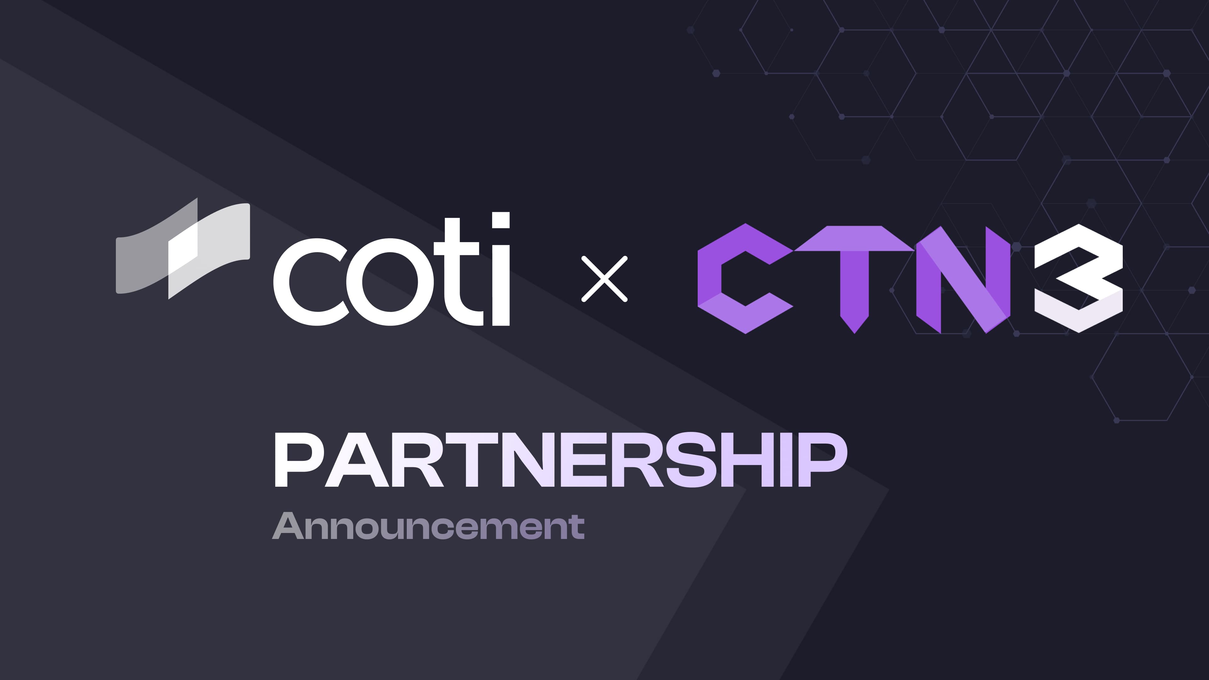 CTN3 and COTI partnership announcement